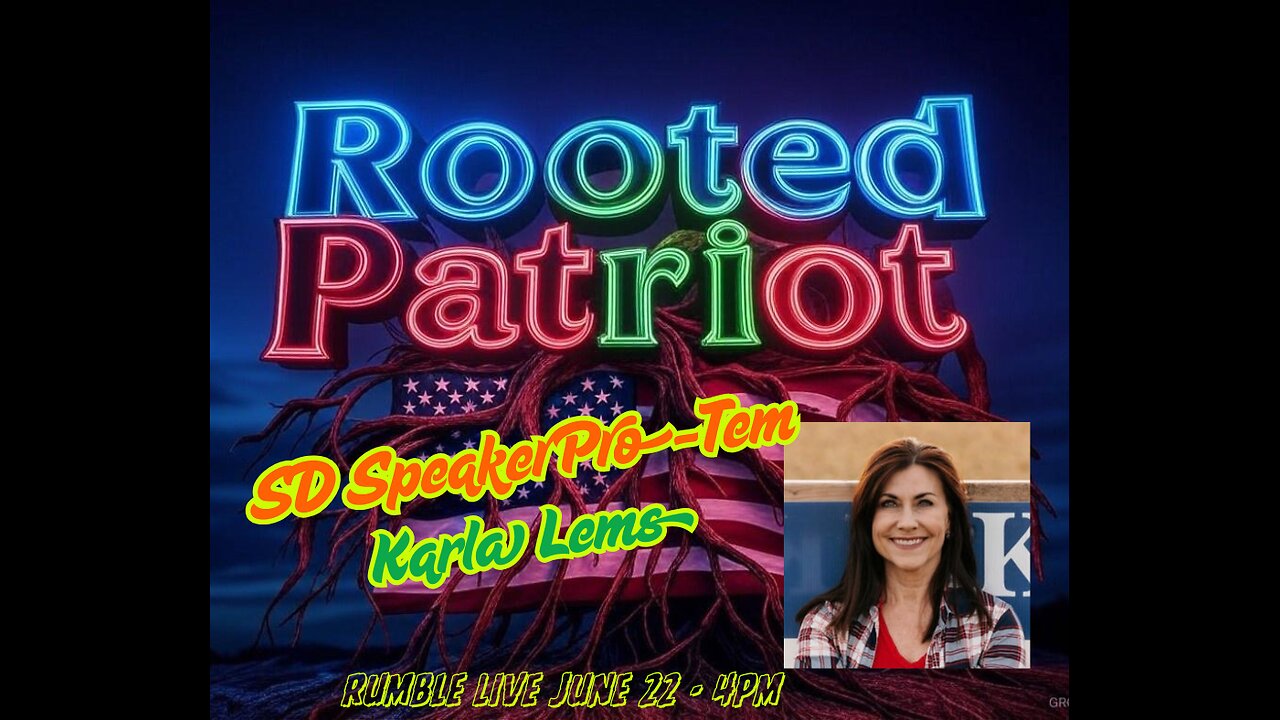 Epsiode 22 - South Dakota Lt Gov. candidate Karla Lems