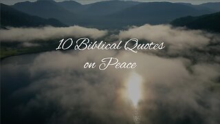 10 Biblical Quotes on Peace