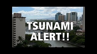 TSUNAMI ALERT! THE SIRENS A SOUNDING!
