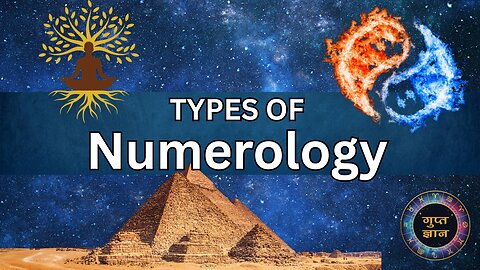 Types of Numerology | Gupt Gyaan