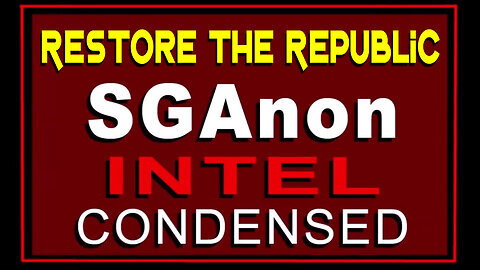 SG Anon Special Intel 3.13.25 - Donald Trump & Restore the Republic