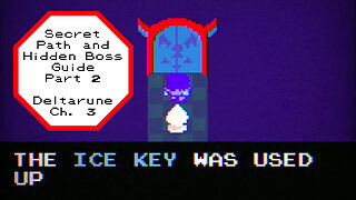 Deltarune Chapter 3 - Secret Path to Hidden Boss Part 2 - How to Find The Shelter Key