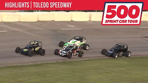 Highlights: 500 Sprint Car Tour All-American Open Wheel Special At Toledo Speedway (6/7/2025)