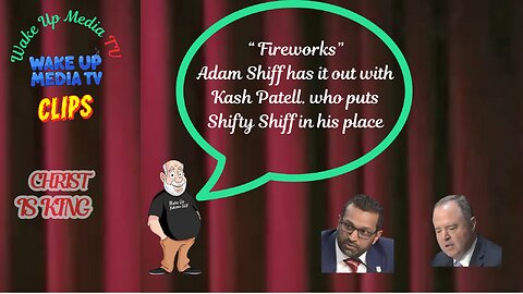 Wake Up Media TV Clips. Fireworks between Shifty Shiff and Kash Patel