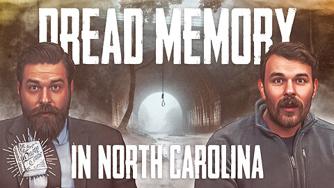 Dread Memory in North Carolina