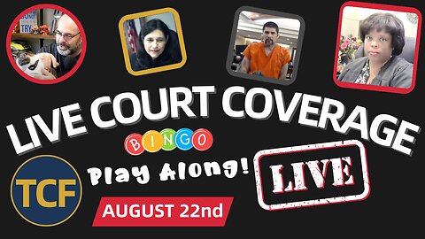 Court TV Coverage: Live Court Hearings - Aug 22 (The Courtroom Files)