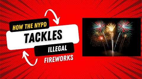 How the NYPD tackles illegal fireworks