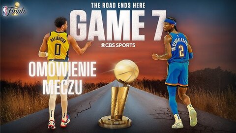 NBA Finals Game 7: Oklahoma City Thunder vs Indiana Pacers
