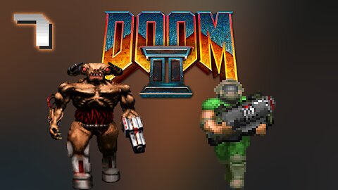 They Never Learn | Doom 2 - Part 7