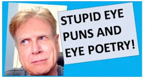EYE-pun the door for Goofball’s eye puns, deserving 50 "lashes" with a wet noodle