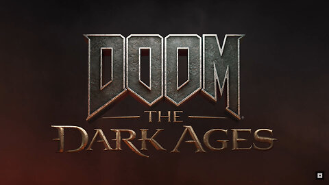 DOOM: The Dark Ages Pt1