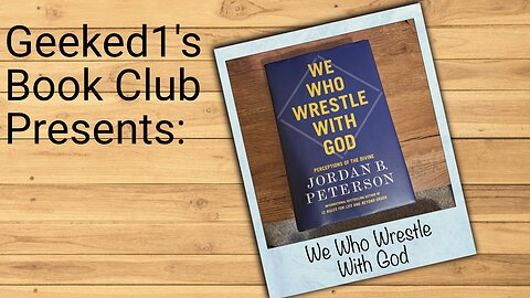 Geeked1's Book Club: We Who Wrestle With God