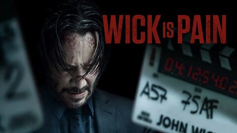 Wick Is Pain 2025