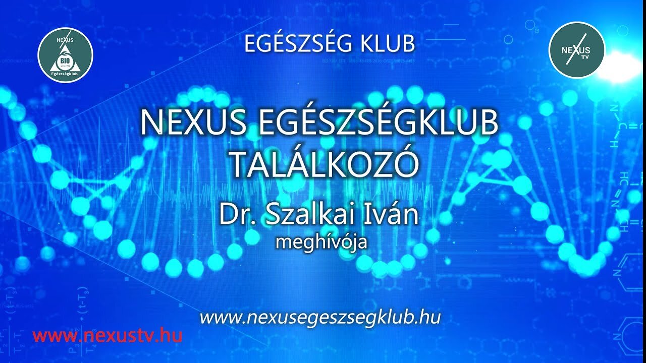 NEXUS EGÉSZSÉGKLUB TALÁLKOZÓ - Dr. Szalkai Iván meghívója