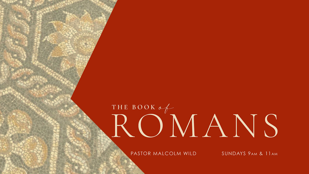 The Revealing of the Wrath of God - Romans 1:18-32
