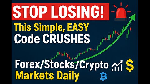 STOP LOSING! 🚨 This Simple, EASY Code CRUSHES Forex/Stocks/Crypto Markets Daily (Works Everyday!)