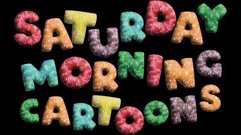 Saturday Cartoon Stream 1130AM EST