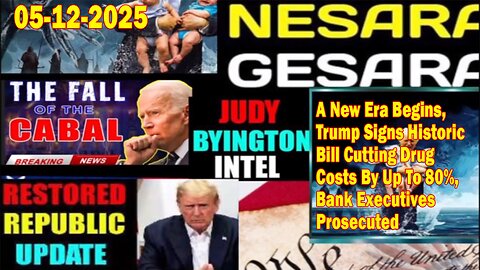 Judy Byington. Restored Republic via a GCR ~ Situation Update May 12 ~ A New Era Begins, Trump Signs Historic, Bank Executives Prosecuted - Benjamin Fulford