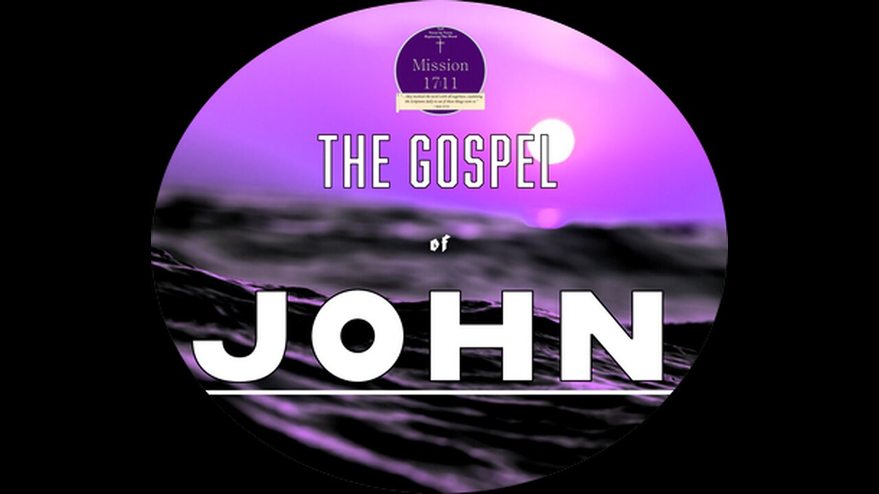 Gospel of John Chapter 3 part 2