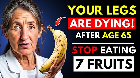 Barbara O'Neill | Seniors, STOP Eating 7 Worst Fruits - They Are Silently KILLING Your Legs