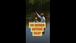 ARE MORMON BAPTISMS VALID? #TRUTH #JESUS #CHRIST #יהוה #MARY #JOSEPH #IHS #JMJ #AMDG #ICXC #BIBLE #T