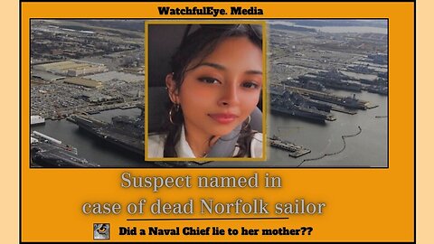 Suspect named in case of dead Norfolk sailor
