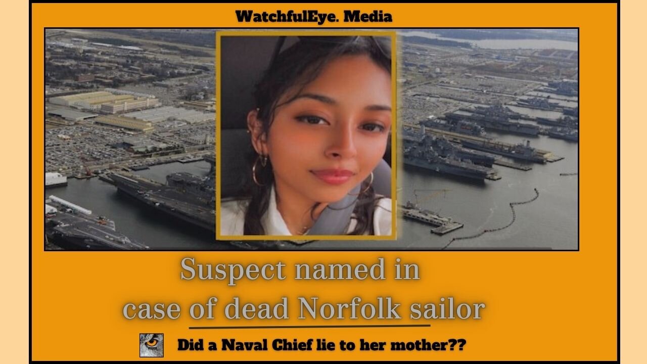 Suspect named in case of dead Norfolk sailor
