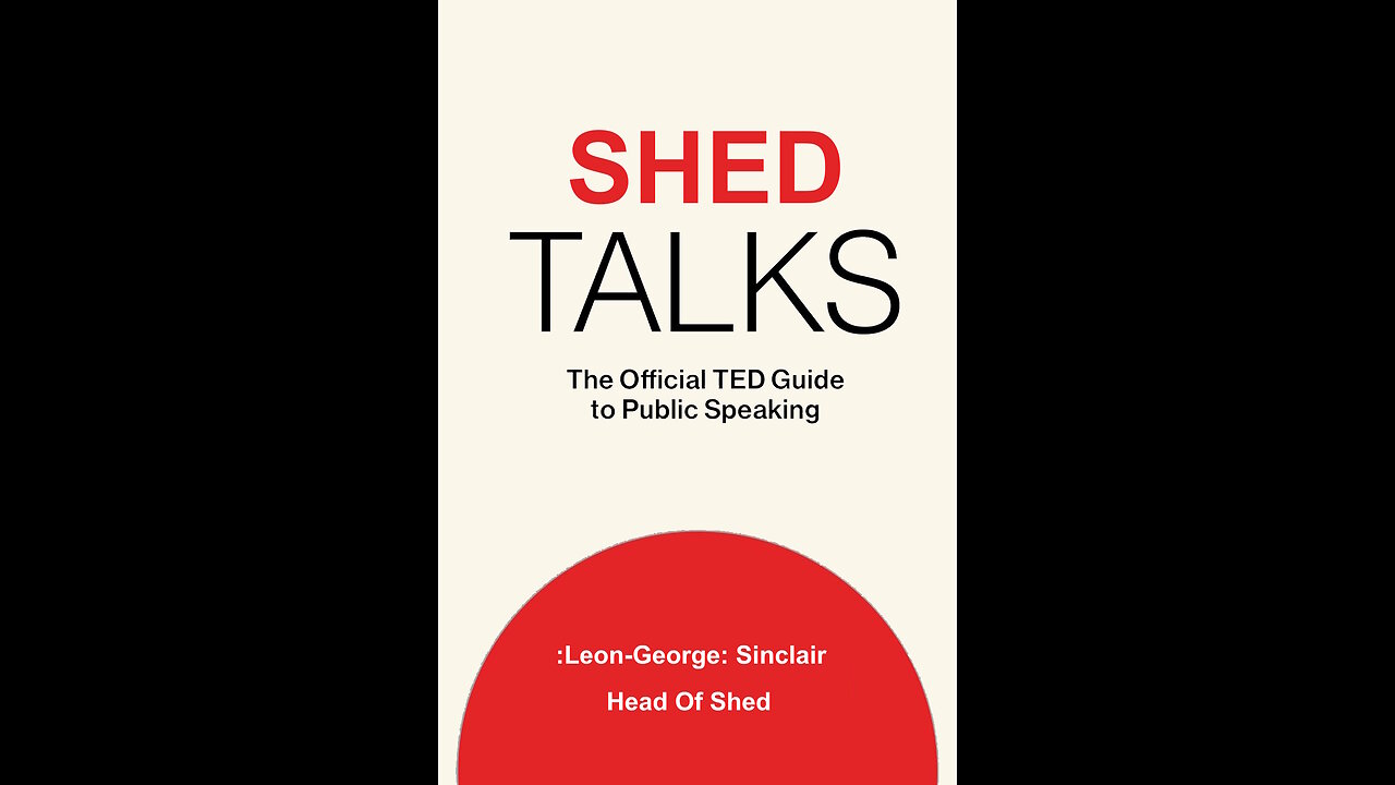 Shed Talks.......