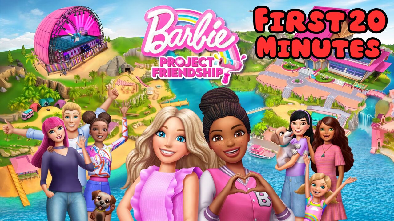 Barbie Project Friendship - First 20 Minutes (No Commentary Gameplay)