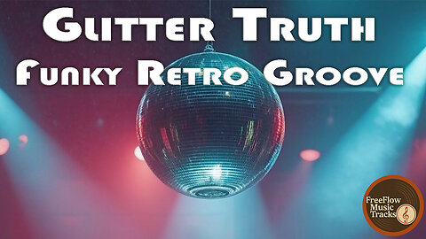 Glitter Truth – a funky retro pop groove by FreeFlow Music Tracks