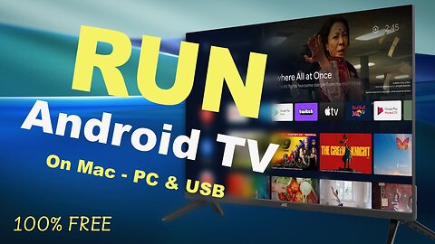How to Install Android TV 13 on Any Computer (Mac, PC & USB) | 2025