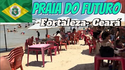 🇧🇷 Ceará | Praia do Futuro | Fortaleza- Brazil