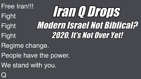 Iran Q Drops. Modern Israel Not Biblical? 2020 It's Not Over Yet. B2T Show, Jun 20, 2025