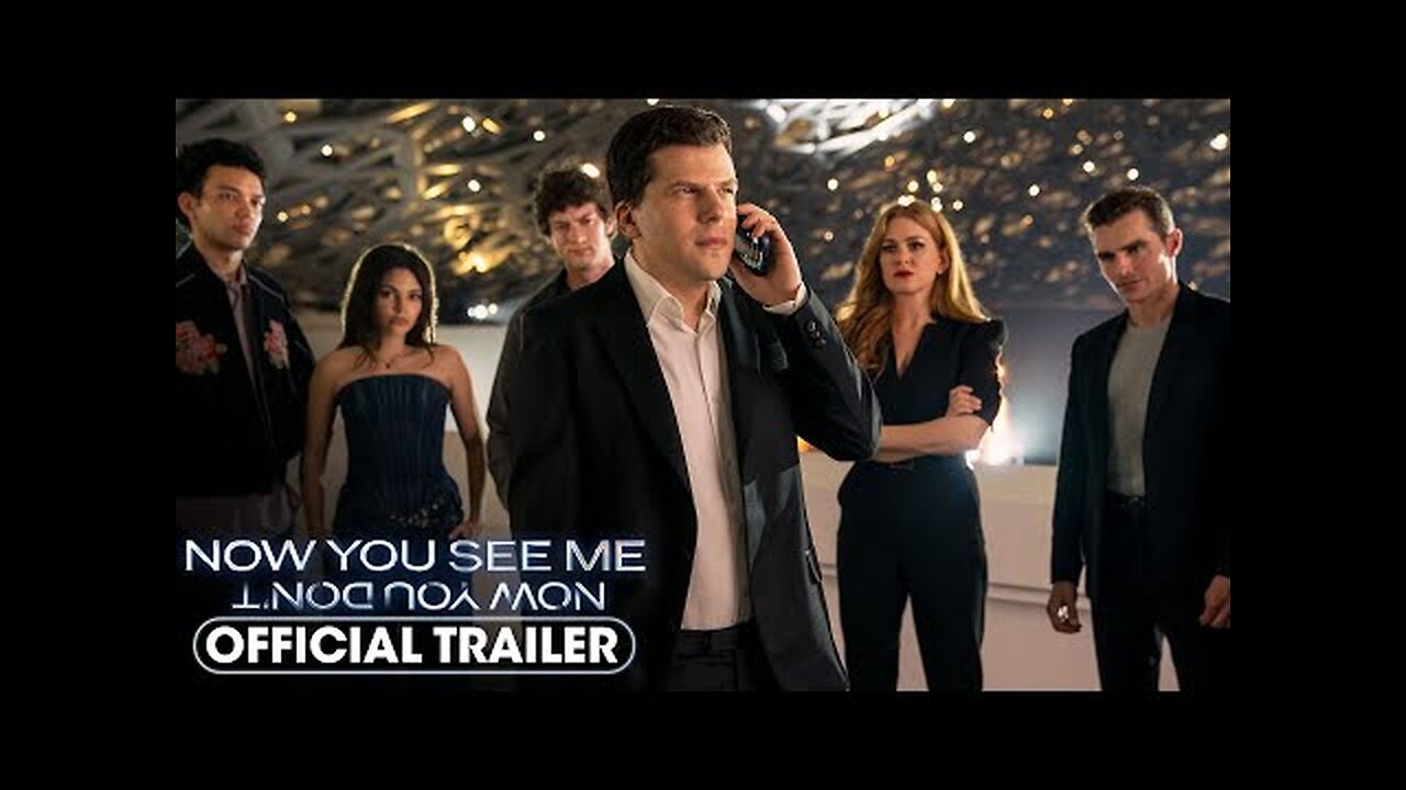 Now You See Me: Now You Don’t (2025) Official Trailer
