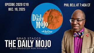 Ep: 121925 The Daily MoJo