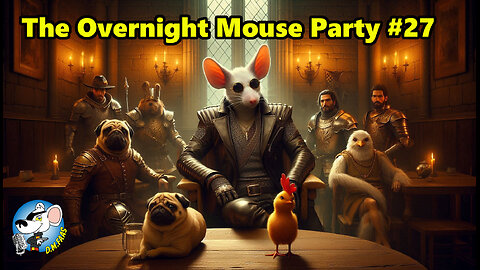 The Overnight Mouse Party #