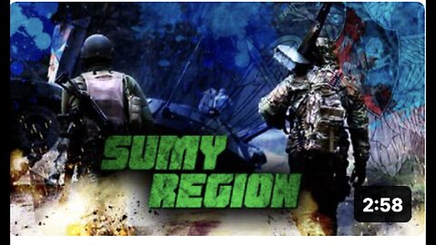"2022 Marks First Entry of Russian Forces into Sumy Region"