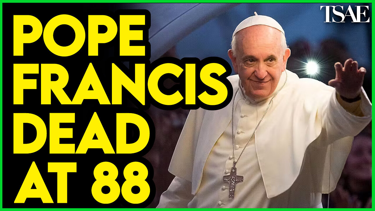 The Pope Dead at 88