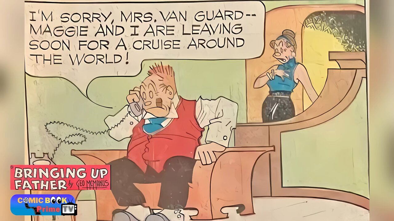 A trip around the world, Bringing up father by George McManus Jiggs and Maggie #short #comics #funny