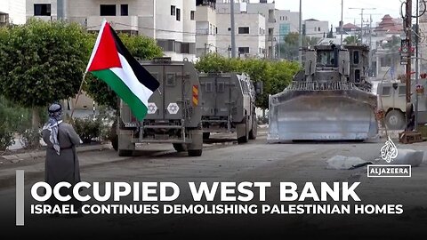 Israel Continues Demolishing Palestinian Homes