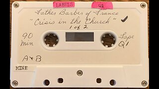 Fr. Noel Barber of France "The Masonic Infiltration of the Catholic Church," pt2 (1990)
