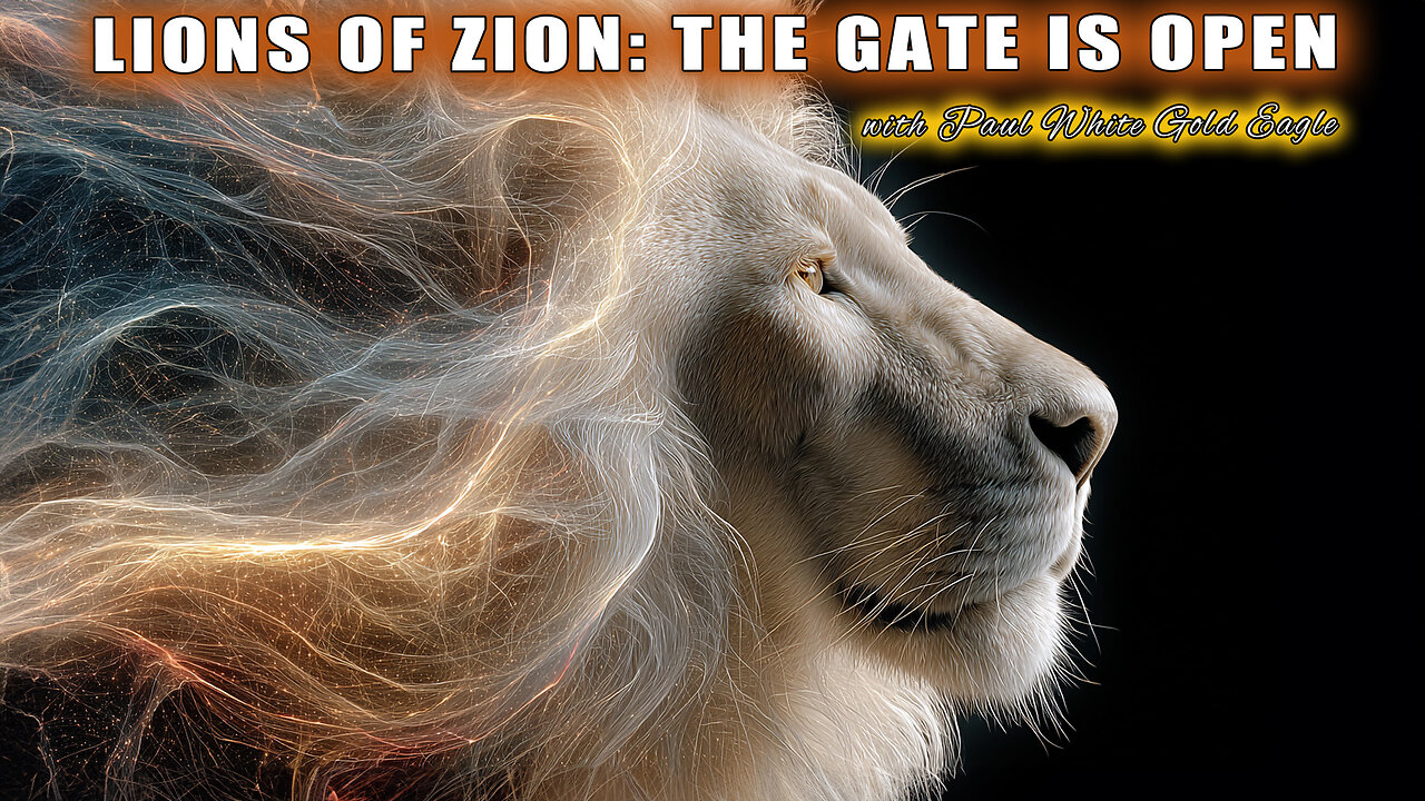 LIONS OF ZION: THE GATE IS OPEN 🦁✨ The Panthera Pulse of the Cosmic Mother is Rising 🙏🕉