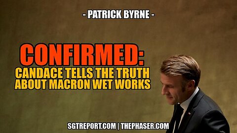 CIA INSIDER: THE MACRON'S CONTRACT ON CANDACE' LIFE IS REAL -- Patrick Byrne