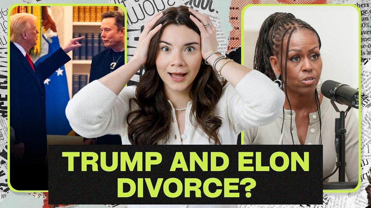 Elon SLAMS Trump’s “Big Beautiful Bill” & Michelle Needs To Stop Podcasting | Episode 36