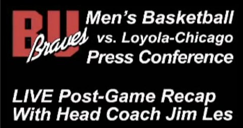 2009 - Loyola @ Bradley Postgame Press Conference
