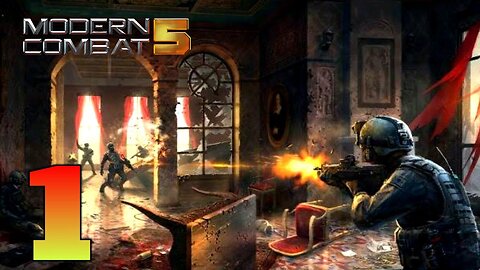 Modern Combat 5 - Gameplay Walkthrough | Kamal Gameplay | Part 1 (Android, iOS)