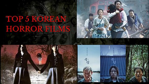 Top 5 Korean Horror Films Part 1