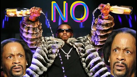 P DIDDY "YOU GOTTA TELL HIM NO" REMIX (Kat Williams)