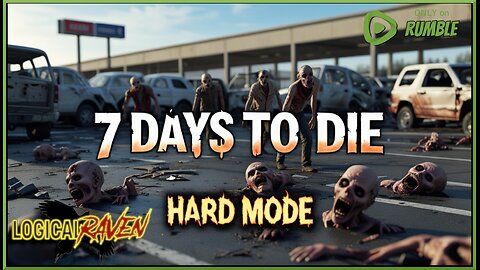 7 Days to Die ~ Hard Mode Server Group