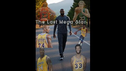 The Last NBA Mega Star LeBron James